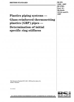Plastics piping systems. Glass-reinforced thermosetting plastics (GRP) pipes. Determination of initial specific ring stiffness