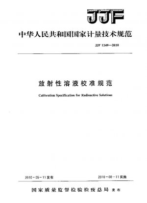 Calibration Specification for Radioactive Solutions