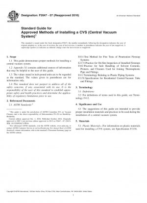 Standard Guide for  Approved Methods of Installing a CVS (Central Vacuum System)