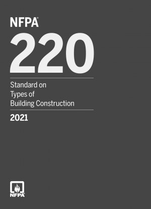 Standard on Types of Building Construction (Effective Date: 6/21/2020)