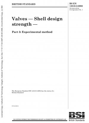 Valves - Shell design strength - Experimental method
