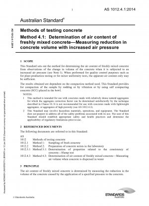 Methods of testing concrete, Method 4.1: Determination of air content of freshly mixed concrete — Measuring reduction in concrete volume with increased air pressure