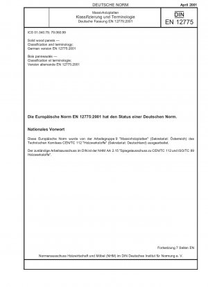 Solid wood panels - Classification and terminology; German version EN 12775:2001