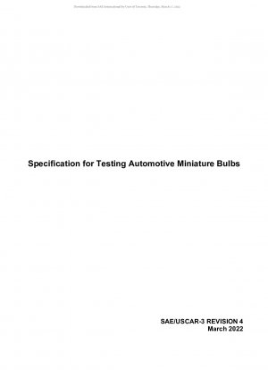 SPECIFICATION FOR TESTING AUTOMOTIVE MINIATURE BULBS