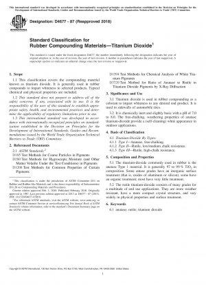 Standard Classification for Rubber Compounding Materials—Titanium Dioxide