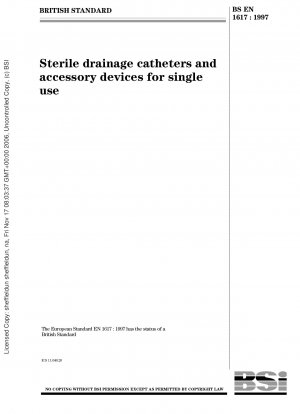 Sterile drainage catheters and accessory devices for single use