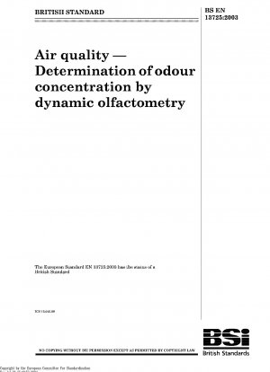 Air quality - Determination of the odour concentration by dynamic olfactometry