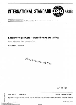 Laboratory glassware; Borosilicate glass tubing
