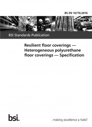 Resilient floor coverings. Heterogeneous polyurethane floor coverings. Specification