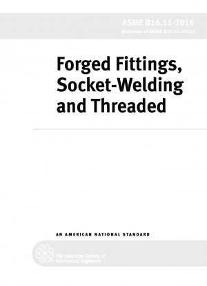 Forged Fittings@ Socket-Welding and Threaded (Includes Errata: June 2017)