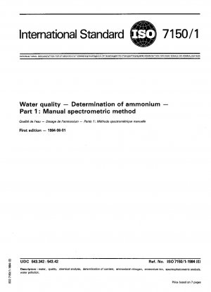 Water quality; Determination of ammonium; Part 1 : Manual spectrometric method