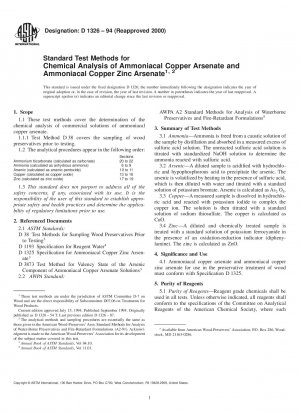 Standard Test Methods for Chemical Analysis of Ammoniacal Copper Arsenate and Ammoniacal Copper Zinc Arsenate
