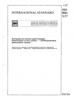 Acid-grade and ceramic-grade fluorspar — Determination of iron content — 1,10-Phenanthroline spectrometric method