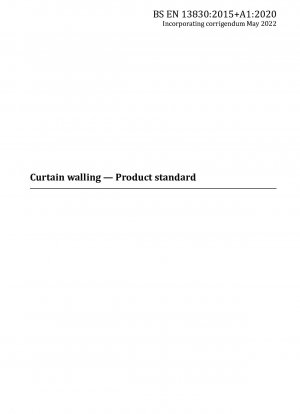 Curtain walling. Product standard