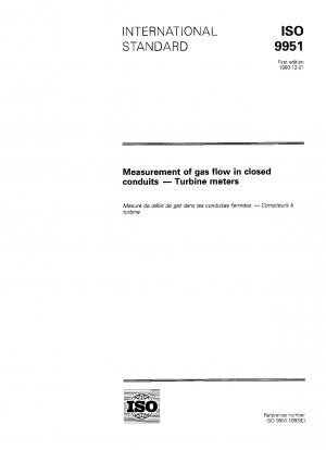Measurement of glas flow in closed conduits; turbine meters