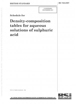 Schedule for Density - composition tables for aqueous solutions of sulphuric acid