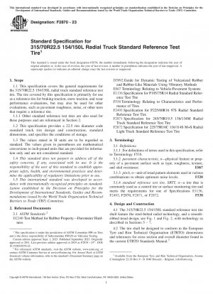 Standard Specification for 315/70R22.5 154/150L Radial Truck Standard Reference Test Tire