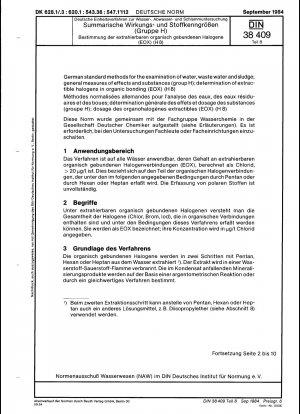 German standard methods for the examination of water, waste water and sludge; summary indices of actions and substances (group H); determination of extractable organically bonded halogens (EOX) (H 8)