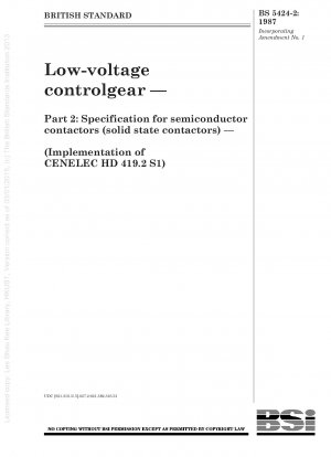 Low - voltage controlgear — Part 2 : Specification for semiconductor contactors (solid state contactors)