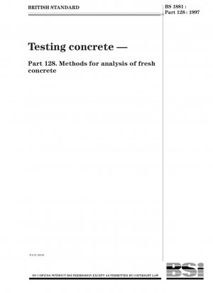 Testing concrete. Methods for analysis of fresh concrete
