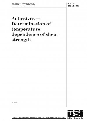 Adhesives - Determination of temperature dependence of shear strength