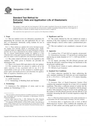 Standard Test Method for Extrusion Rate and Application Life of Elastomeric Sealants