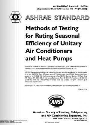 Methods of Testing for Rating Seasonal Efficiency of Unitary Air Conditioners and Heat Pumps