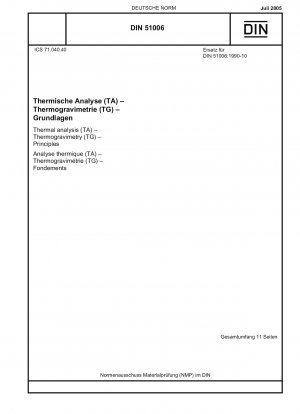 Thermal analysis (TA) - Thermogravimetry (TG) - Principles