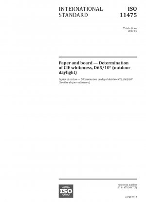Paper and board - Determination of CIE whiteness, D65/10 degrees (outdoor daylight)
