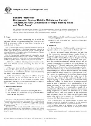 Standard Practice for Compression Tests of Metallic Materials at Elevated Temperatures with Conventional or Rapid Heating Rates and Strain Rates