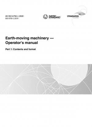 Earth-moving machinery — Operator’s manual, Part 1: Contents and format