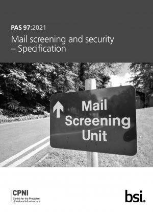 Mail screening and security. Specification