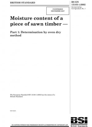 Moisture content of a piece of sawn timber - Determination by oven dry method