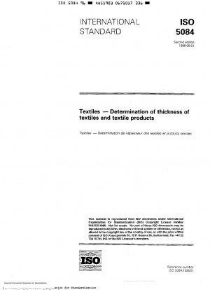 Textiles - Determination of thickness of textiles and textile products