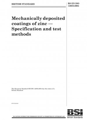 Mechanically deposited coatings of zinc - Specification and test methods