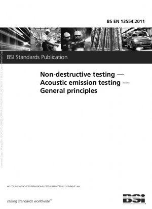 Non-destructive testing. Acoustic emission testing. General principles