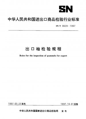Rules for the inspection of pummelo for export
