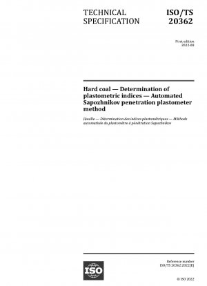 Hard coal — Determination of plastometric indices — Automated Sapozhnikov penetration plastometer method