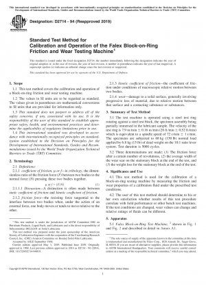Standard Test Method for Calibration and Operation of the Falex Block-on-Ring Friction and Wear Testing Machine