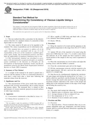 Standard Test Method for Determining the Consistency of Viscous Liquids Using a Consistometer