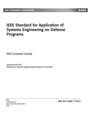 IEEE Standard for Application of Systems Engineering on Defense Programs
