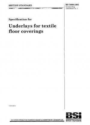 Specification for underlays for textile floor coverings