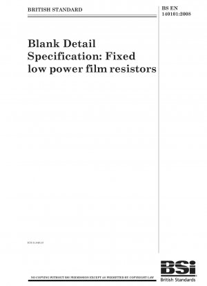 Blank Detail Specification - Fixed low power film resistors