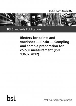 Binders for paints and varnishes. Rosin. Sampling and sample preparation for colour measurement