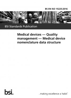 Medical devices. Quality management. Medical device nomenclature data structure