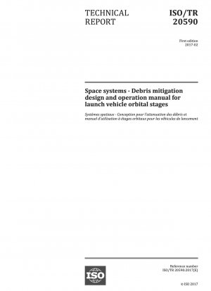 Space systems - Debris mitigation design and operation manual for launch vehicle orbital stages