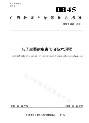 Technical Regulations for the Control of Main Diseases and Pests of Eggplant