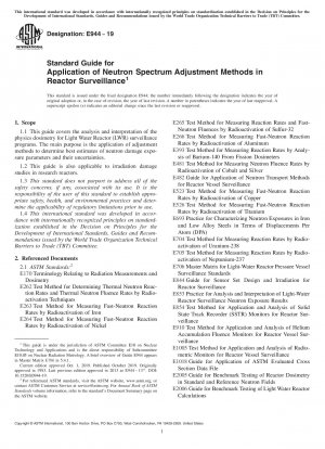 Standard Guide for Application of Neutron Spectrum Adjustment Methods in Reactor Surveillance