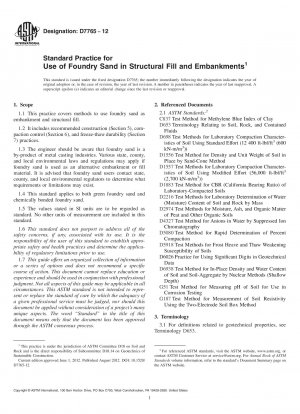 Standard Practice for Use of Foundry Sand in Structural Fill and Embankments