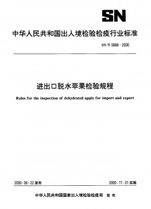 Rules for the inspection of dehydated apple for import and export